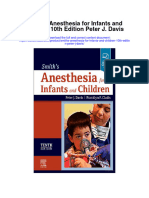 Smiths Anesthesia For Infants and Children 10Th Edition Peter J Davis All Chapter