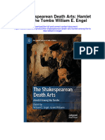 The Shakespearean Death Arts Hamlet Among The Tombs William E Engel Full Chapter
