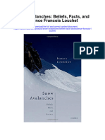 Snow Avalanches Beliefs Facts and Science Francois Louchet All Chapter