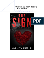 The Sign Unbreak My Heart Book 4 A S Roberts Full Chapter