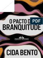BENTO Cida O Pacto Da Branquitude