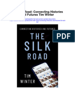 secdocument_80Download The Silk Road Connecting Histories And Futures Tim Winter full chapter