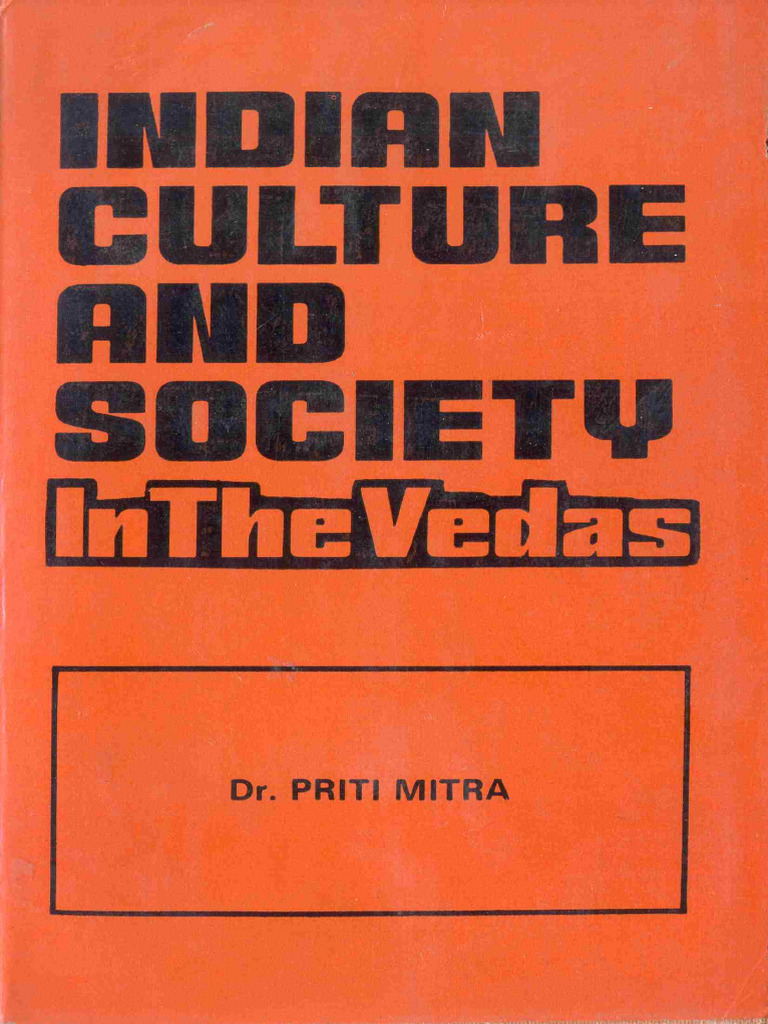 MITRA, P. Indian Culture and Society in The Vedas | PDF | Vedas