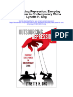 Outsourcing Repression Everyday State Power in Contemporary China Lynette H Ong Full Chapter