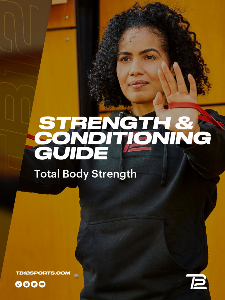 TB12 Strength & Conditioning Guide | PDF | Strength Training
