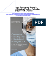 Overcoming Secondary Stress in Medical and Nursing Practice Robert J Wicks Robert J Wicks Full Chapter