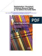 Download Social Digitalisation Persistent Transformations Beyond Digital Technology 1St Edition Kornelia Hahn all chapter