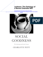 Social Goodness The Ontology of Social Norms Charlotte Witt All Chapter
