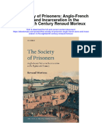 The Society of Prisoners Anglo French Wars and Incarceration in The Eighteenth Century Renaud Morieux Full Chapter