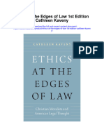 Ethics at The Edges of Law 1St Edition Cathleen Kaveny Full Chapter