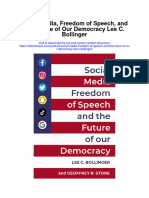 Social Media Freedom of Speech and The Future of Our Democracy Lee C Bollinger All Chapter