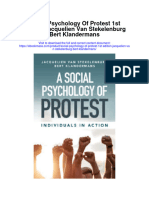 Social Psychology of Protest 1St Edition Jacquelien Van Stekelenburg Bert Klandermans All Chapter