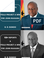 15+ Reports and Polls Project A Win For John Mahama - D. D. Dunoo