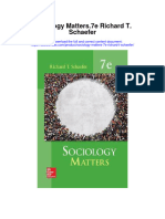 Download Sociology Matters 7E Richard T Schaefer all chapter