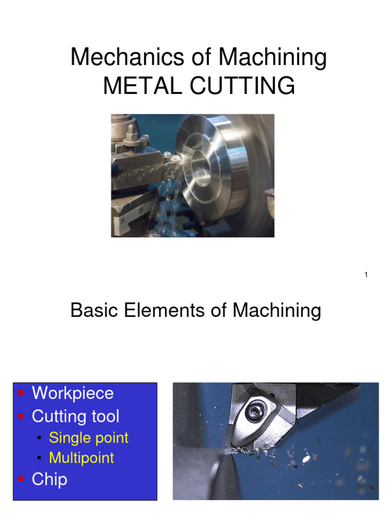 Metal Cutting & Machining Basics | PDF | Machining | Crafts