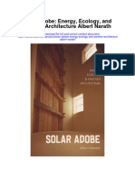 Download Solar Adobe Energy Ecology And Earthen Architecture Albert Narath all chapter