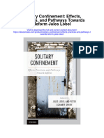 Solitary Confinement Effects Practices and Pathways Towards Reform Jules Lobel All Chapter