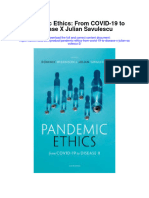 Pandemic Ethics From Covid 19 To Disease X Julian Savulescu 2 Full Chapter