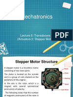 Mechatronics: Lecture 5: Transducers 2 (Actuators 2: Stepper Motors)