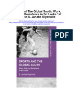 Sports and The Global South Work Play and Resistance in Sri Lanka 1St Edition S Janaka Biyanwila All Chapter