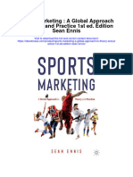 Sports Marketing A Global Approach To Theory and Practice 1St Ed Edition Sean Ennis All Chapter