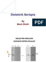 Dielektrik Berlapis: by Moch Dhofir
