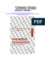 Paranoid Pedagogies Education Culture and Paranoia 1St Edition Jennifer A Sandlin Full Chapter
