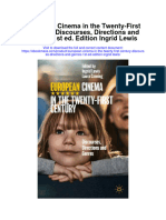European Cinema in The Twenty First Century Discourses Directions and Genres 1St Ed Edition Ingrid Lewis Full Chapter