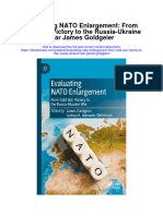 Evaluating Nato Enlargement From Cold War Victory To The Russia Ukraine War James Goldgeier Full Chapter