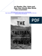 Download The Taliban Reader War Islam And Politics In Their Own Words Alex Strick Van Linschoten full chapter