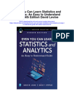 Even You Can Learn Statistics and Analytics An Easy To Understand Guide 4Th Edition David Levine Full Chapter