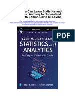 Even You Can Learn Statistics and Analytics An Easy To Understand Guide 4Th Edition David M Levine Full Chapter