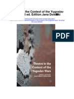 Download Theatre In The Context Of The Yugoslav Wars 1St Ed Edition Jana Dolecki full chapter