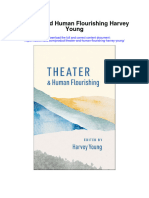 Theater and Human Flourishing Harvey Young Full Chapter