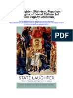 State Laughter Stalinism Populism and Origins of Soviet Culture 1St Edition Evgeny Dobrenko All Chapter