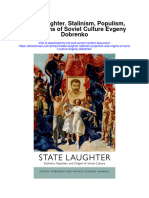 State Laughter Stalinism Populism and Origins of Soviet Culture Evgeny Dobrenko All Chapter