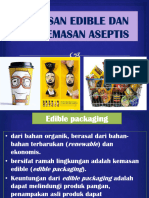 Kemasan Edible Dan Pengemasan Aseptis