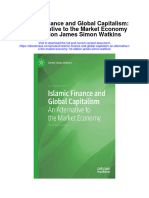 Islamic Finance and Global Capitalism An Alternative To The Market Economy 1St Edition James Simon Watkins Full Chapter