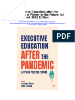 Executive Education After The Pandemic A Vision For The Future 1St Ed 2022 Edition Full Chapter