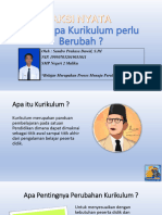 AKSI NYATA Mengapa Kurikulum Perlu Berubah