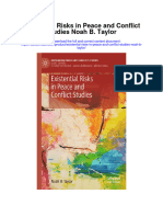 Existential Risks in Peace and Conflict Studies Noah B Taylor Full Chapter