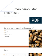 Manajemen Pembuatan Lebah Ratu