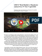 Real Madrid Vs Manchester City Live Broadcast 17th April 2024
