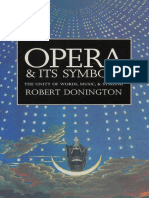Opera and Its Symbols, The Unity of Words, Music and Staging - Donington, Robert