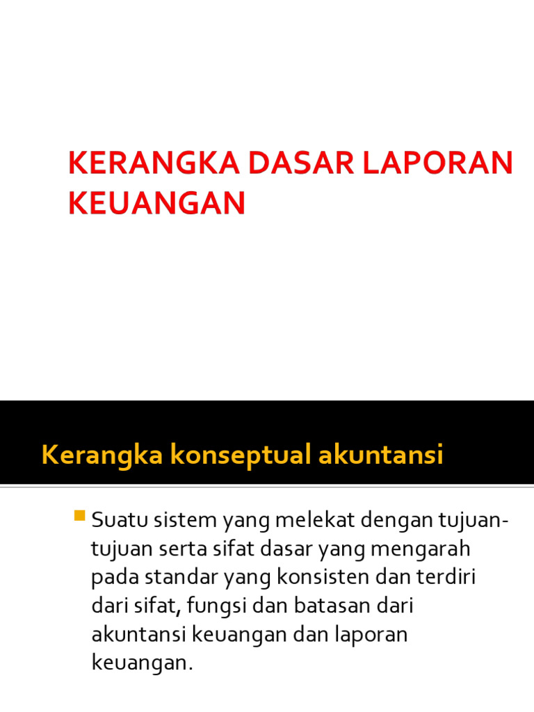 6 Kerangka Dasar Laporan Keuangan | PDF
