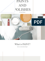Paints and Polishes