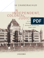 Abhinav Chandrachud-An Independent, Colonial Judiciary A History of The Bombay High Court During The British Raj, 1862-1947 PDF