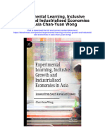 Experimental Learning Inclusive Growth and Industrialised Economies in Asia Chan Yuan Wong Full Chapter