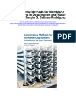 Experimental Methods For Membrane Applications in Desalination and Water Treatment Sergio G Salinas Rodriguez Full Chapter