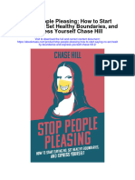 Download Stop People Pleasing How To Start Saying No Set Healthy Boundaries And Express Yourself Chase Hill 2 all chapter